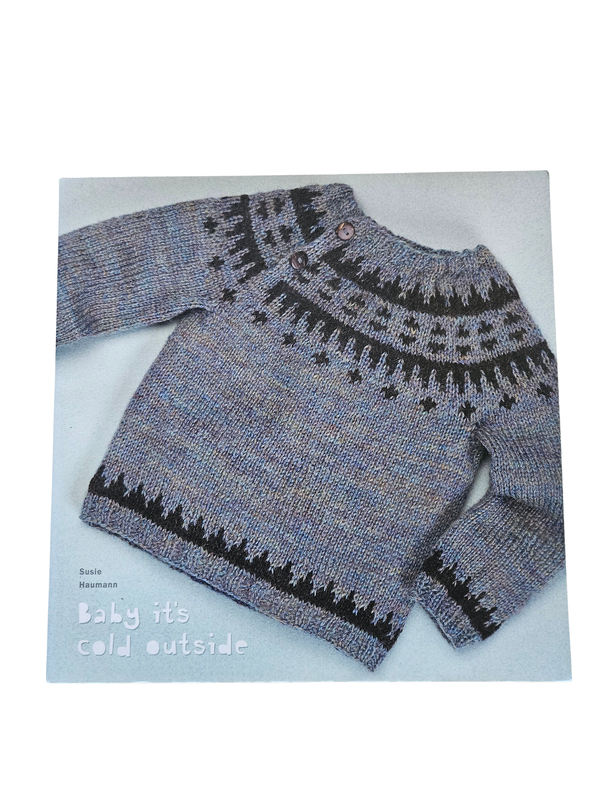 Forside til susie haumans bog baby it`s cold outside